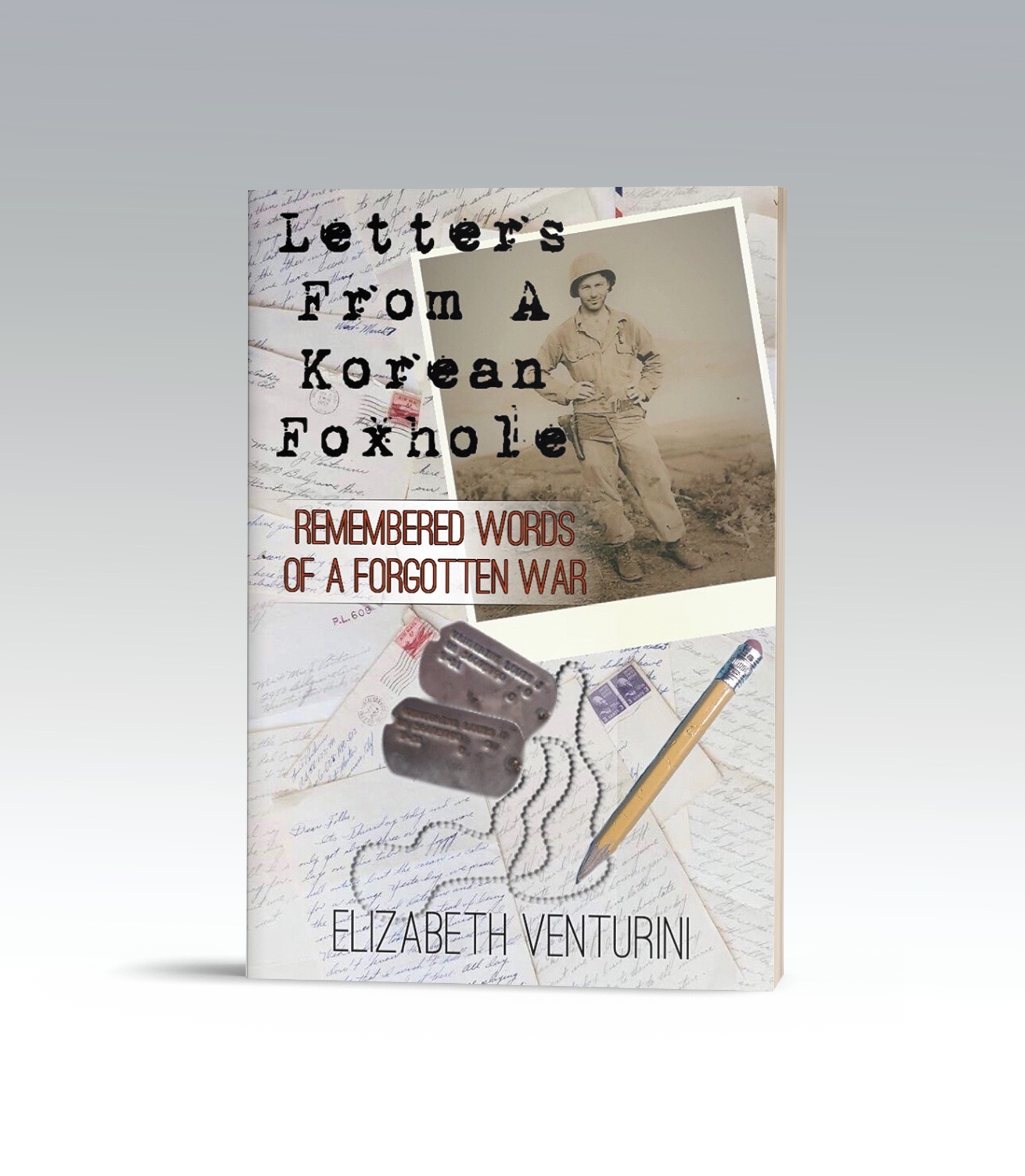 LETTERS FROM A KOREAN FOXHOLE